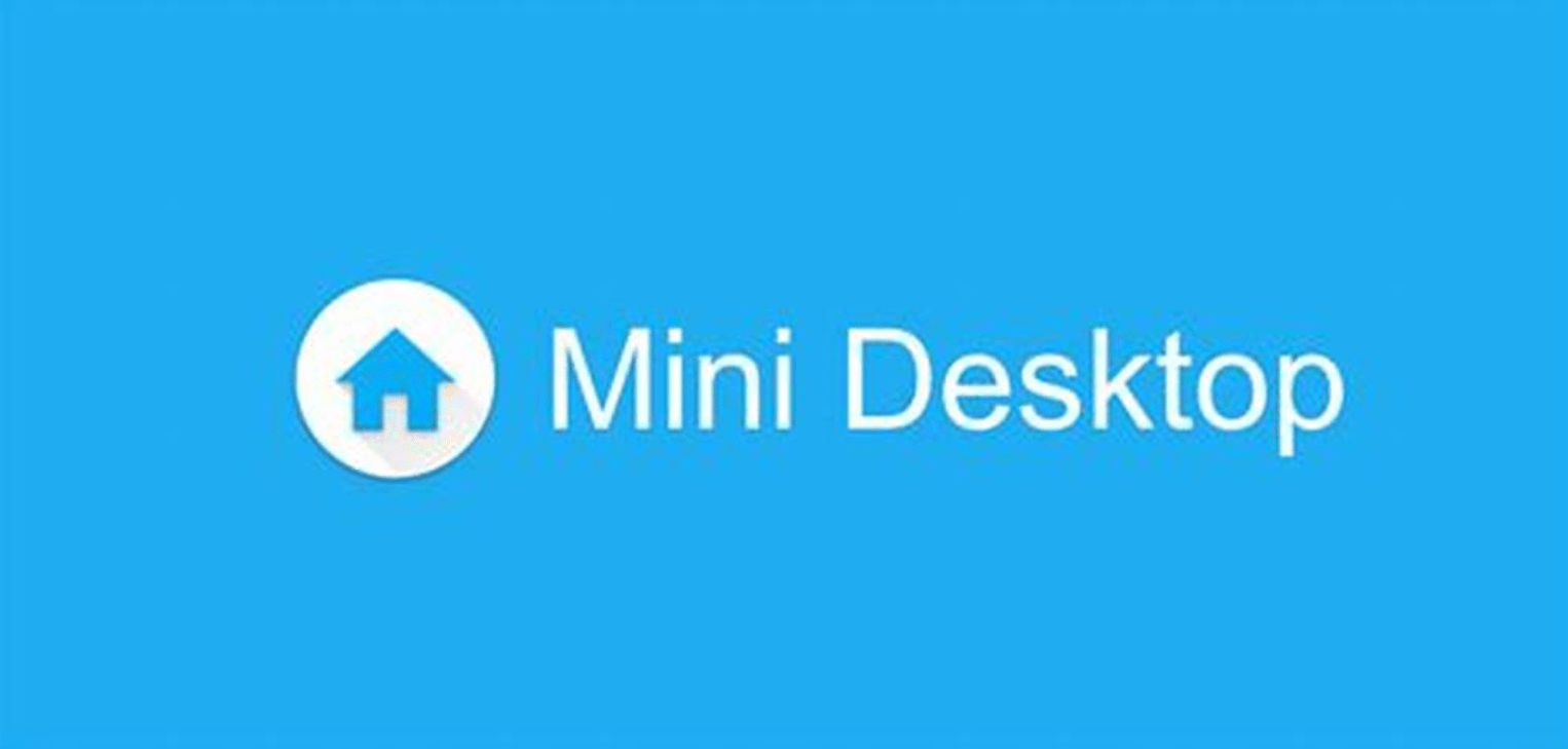 【安卓/中文】迷 你 桌 面  V2.0.11