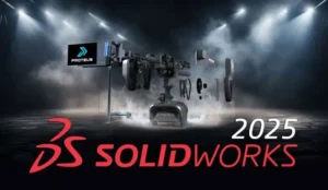 SolidWorks 2025——AI 驱动的三维设计革命与工程效率标杆-玄夜の资源小站 - 获取千万好用软件游戏以及动漫推荐